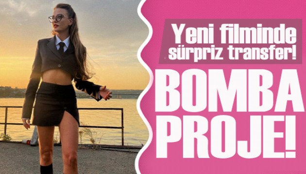 Serenay Sar�kaya'n�n yeni filminde s�rpriz transfer!
