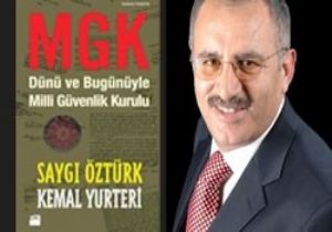 Saygı Öztürk ve Kemal Yurteri den Ortak Kitap: MGK