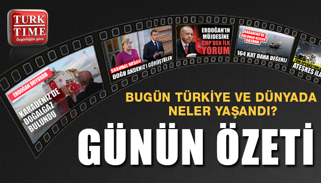 21 Ağustos 2020 / Turktime Günün Özeti