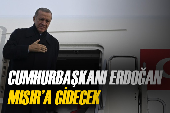Cumhurbaşkanı Erdoğan, Mısır a gidecek
