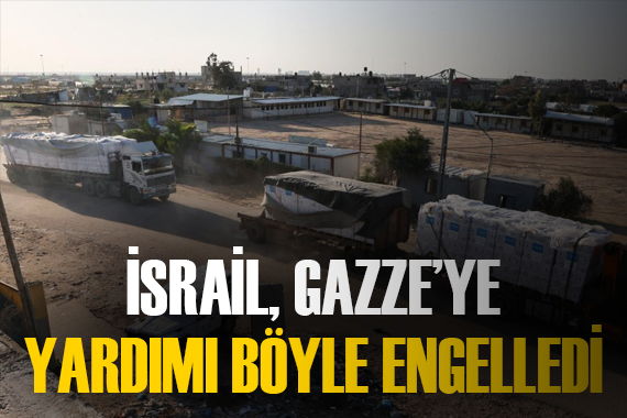  Gazze ye yardım konvoyu İsrail ordusu tarafından engellendi 