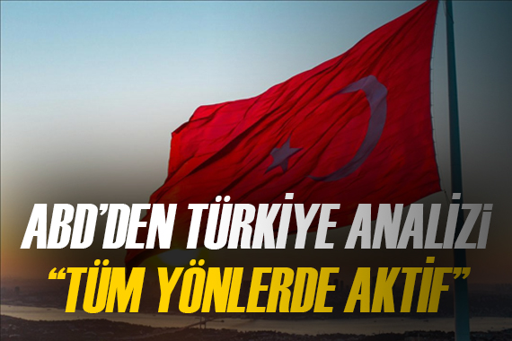 ABD medyasında Türkiye nin dış politika analizi