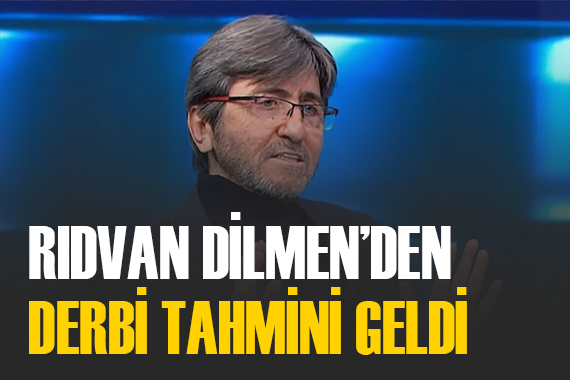Rıdvan Dilmen, Beşiktaş-Galatasaray derbisi için tahminini yaptı
