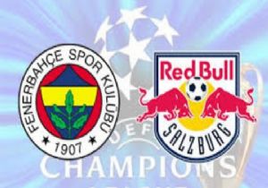 Fenerbahçe - Salzburg Şampiyonlar Ligi 3. ön eleme Maçı