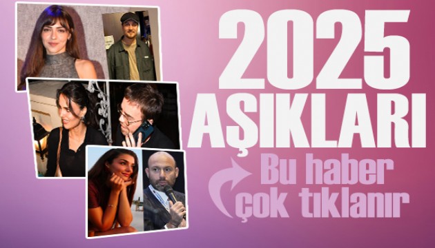 2025'in �ok konu�ulan a��klar�...