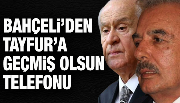 Devlet Bahçeli den Ferdi Tayfur a geçmiş olsun telefonu!