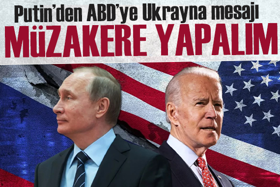 Putin den ABD ye net mesaj! Savaşı bitirmek için müzakere yapalım