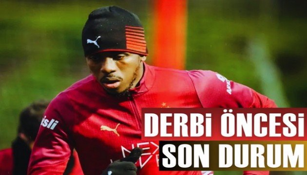 Galatasaray'da derbi ncesi son durum