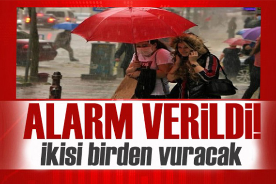Meteoroloji den İstanbul dahil 11 ile uyarı: İkisi birden geliyor