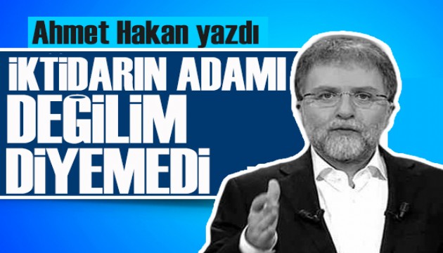 Ahmet Hakan 'dan 'K�l��daro�lu' yaz�s�: �ktidar�n adam� de�ilim diyemedi...