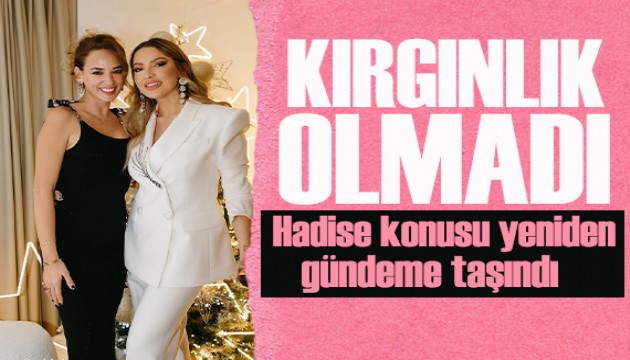 Seda Bakan�dan Hadise itiraf�: B�y�k bir k�rg�nl�k olmad�