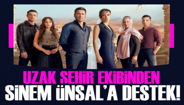 Uzak �ehir ekibi'nden Sinem �nsal'a destek!