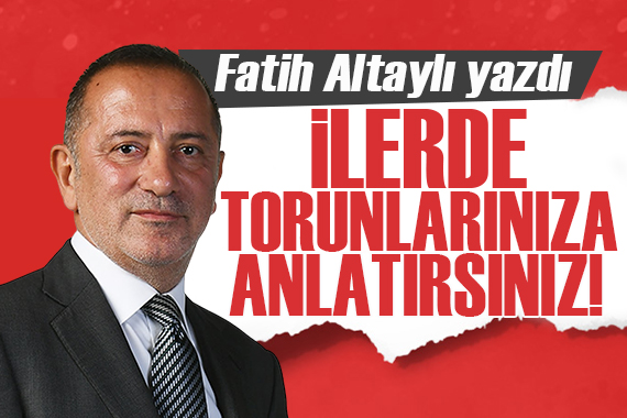 Fatih Altaylı yazdı: İki olay, iki karar!
