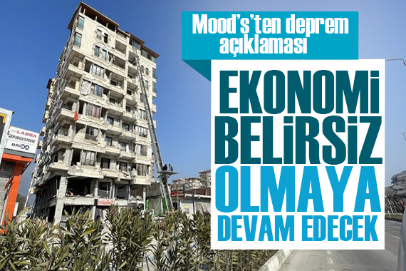 Moody s Türkiye büyüme tahminini yükseltti
