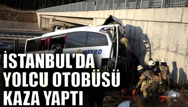 İstanbul da yolcu otobüsü kaza yaptı