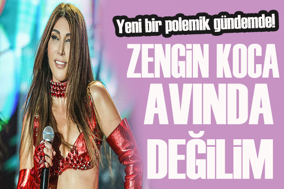 Hande Yener: Zengin koca avında değilim!