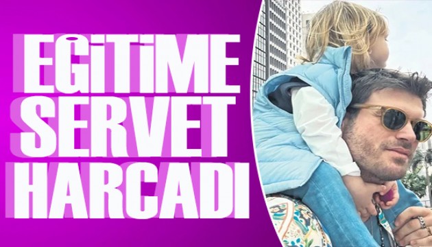 K�van� Tatl�tu� o�lunun e�itimi i�in servet harcad�!