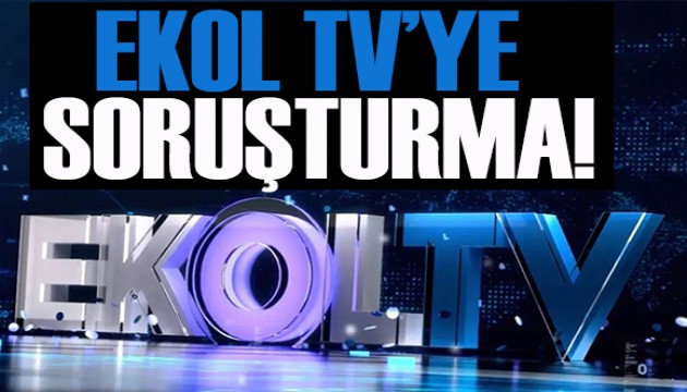 Kapanan Ekol TV�ye soru�turma!