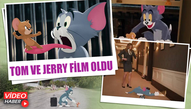 Tom ve Jerry film oldu