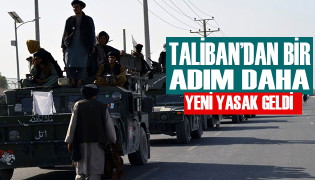 Taliban dan bir yasak daha!