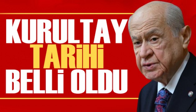 MHP'de 15. Ola�an Kongresi takvimi netle�ti