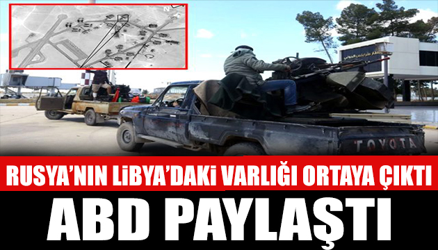 ABD, Libya daki Rus ekipmanlarını görüntüledi
