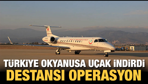 Türkiye den destansı operasyon