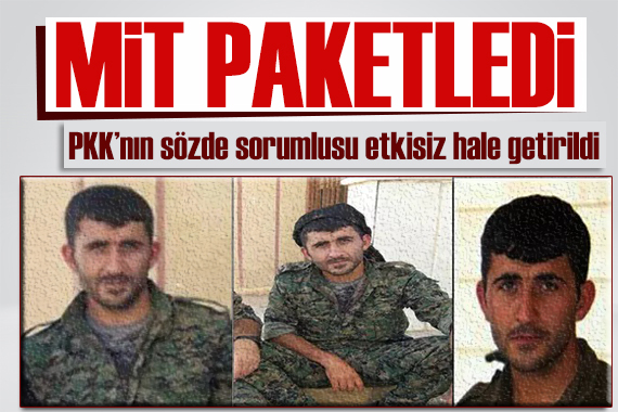 MİT paketledi! PKK nın sözde sorumlusu Rıdvan Ulugana etkisiz hale getirildi