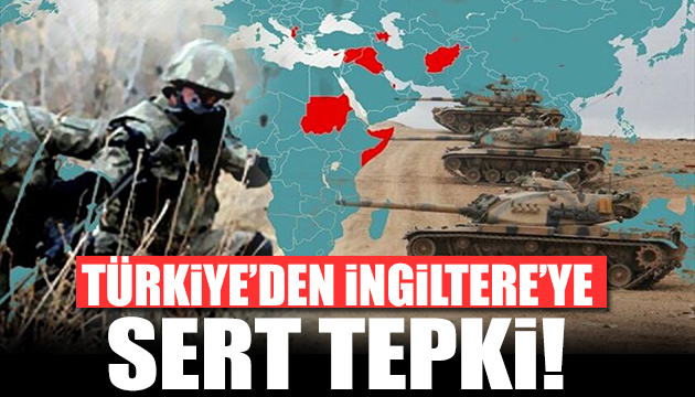 Türkiye den İngiltere ye  askeri üs  tepkisi