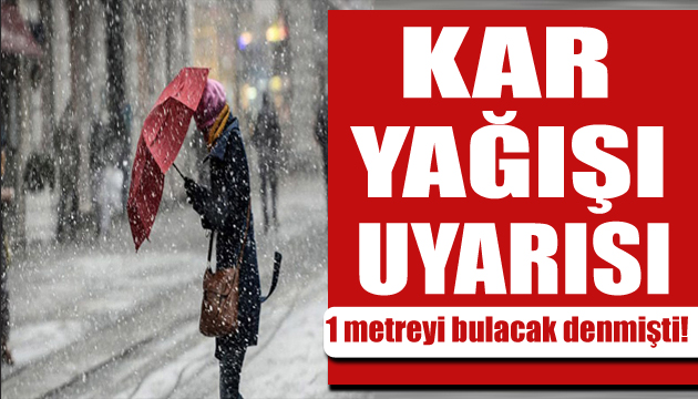 Kar yağışı geliyor! Meteoroloji den İstanbul açıklaması