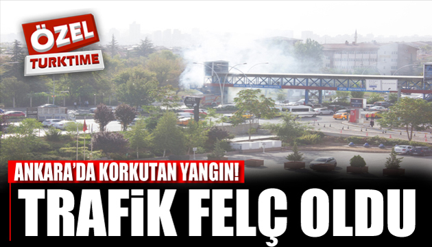 Ankara Mevlana Bulvarı nda korkutan yangın!