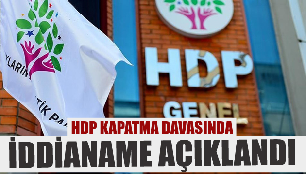 HDP ye kapatma davası! Ayrıntılar belli oldu