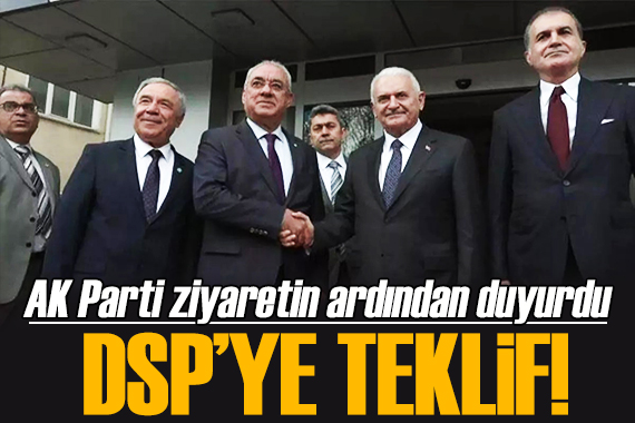 AK Parti ziyaretin ardından duyurdu: DSP ye teklif!