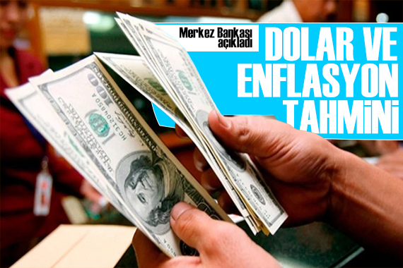 Merkez Bankası açıkladı: Dolar ve enflasyon tahmini değişti