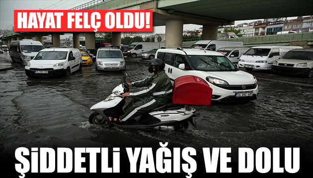 İstanbul da şiddetli yağış hayatı felç etti