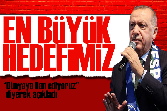 Erdoğan dan 100.yıl mesajı: Buradan tüm dünyaya ilan ediyoruz!
