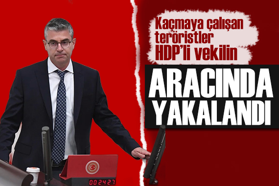 Bakan Yerlikaya paylaştı: HDP li vekilin aracında 2 terörist yakalandı