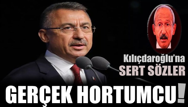 Fuat Oktay dan Kılıçdaroğlu na sert sözler: Gerçek hortumcu!