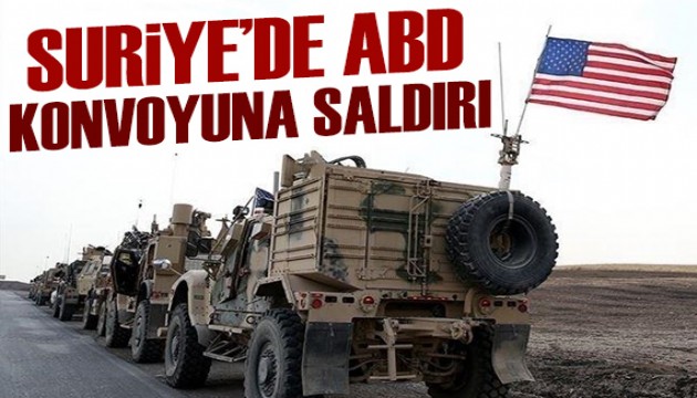 Suriye'de ABD ordusuna saldırı