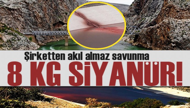 Fırat Nehri skandalına akıl almaz savunma: Sadece 8 kg siyanür sızdı!
