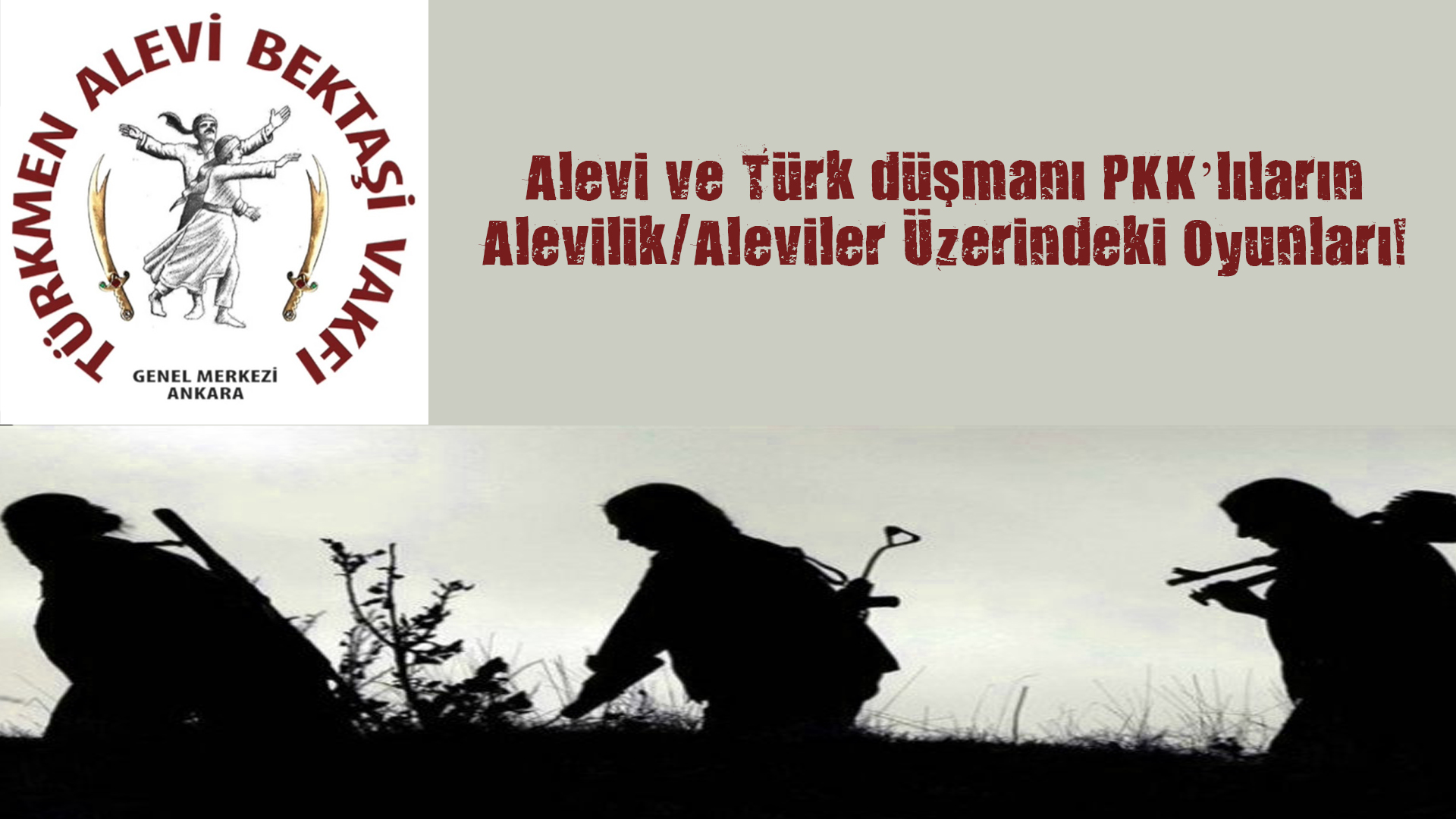 Alevi ve Türk düşmanı PKK’lıların Alevilik/Aleviler Üzerindeki Oyunları!