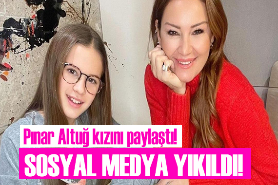 Pınar Altuğ kızının son halini paylaştı! Yorum yağdı