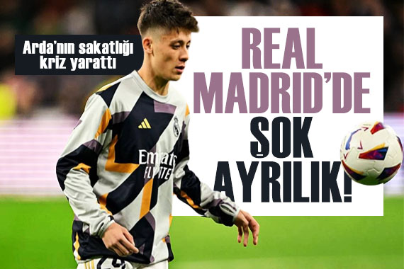 Arda Güler in sakatlığı krize neden oldu... Real Madrid de şok ayrılık!