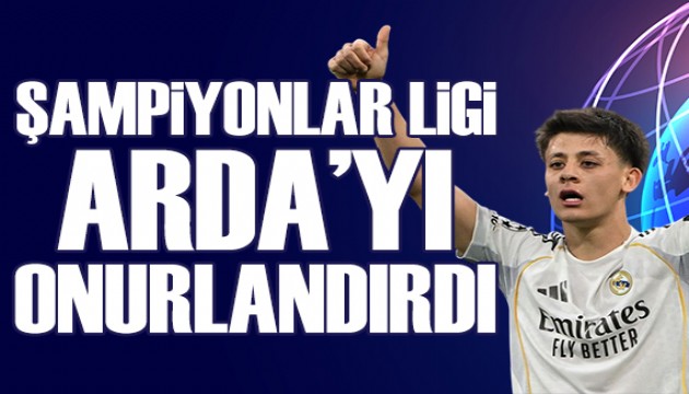 �ampiyonlar Ligi, Arda G�ler'i onurland�rd�