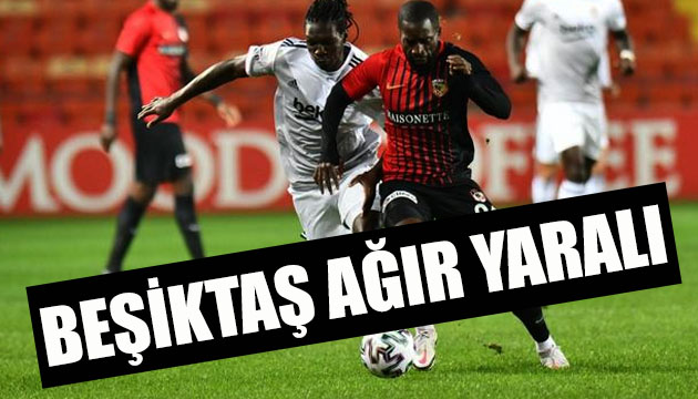 Beşiktaş, Gaziantep ten eli boş döndü: Gaziantep FK 3 - 1 Beşiktaş