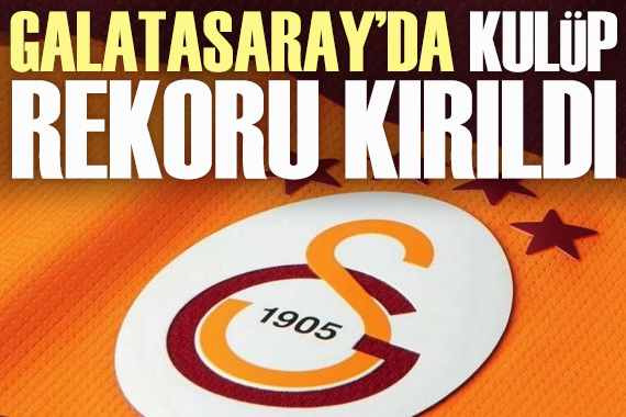 Galatasaray da kulüp rekoru kırıldı