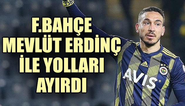Fenerbahçe den Mevlüt Erdinç açıklaması