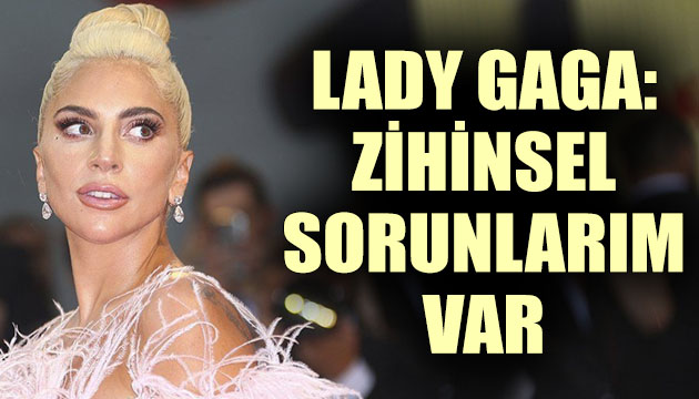 Lady Gaga dan samimi itiraflar!