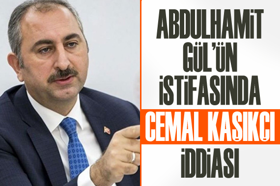 Abdulhamit Gül’ün istifasında  Cemal Kaşıkçı  iddiası