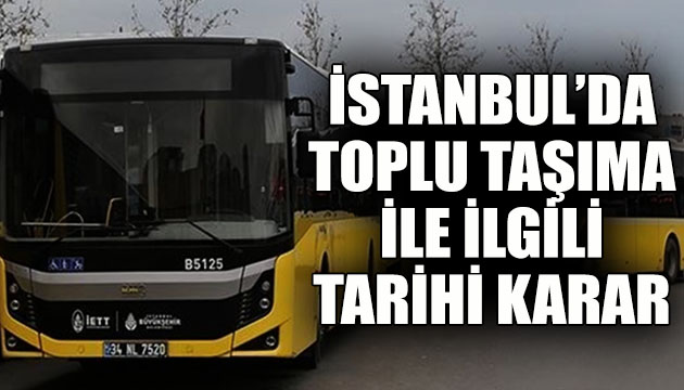 İstanbul’daki tüm otobüsler İETT’ye bağlanıyor!